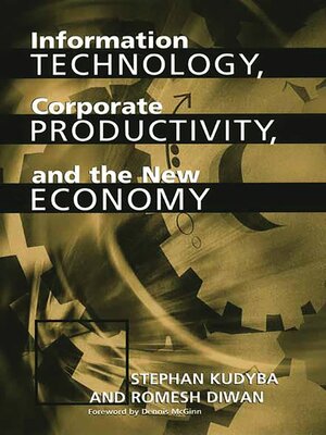 cover image of Information Technology, Corporate Productivity, and the New Economy